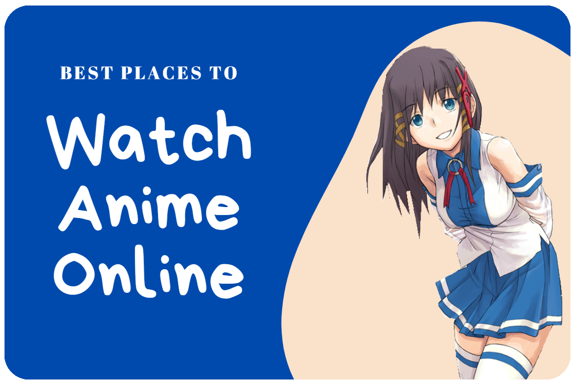 Best Places To Watch Anime Online | CraneFest