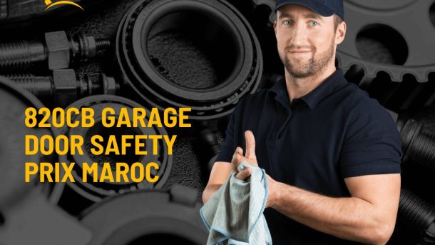 820cb Garage Door Safety Prix Maroc