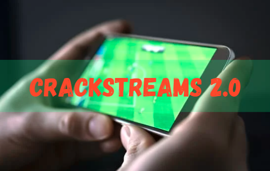 Crackstreams 2.0