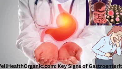 Wellhealthorganic.com : Key Signs Of Gastroenteritis