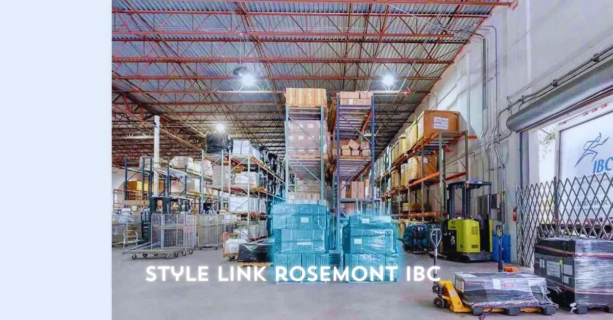 Style Link Rosemont Ibc