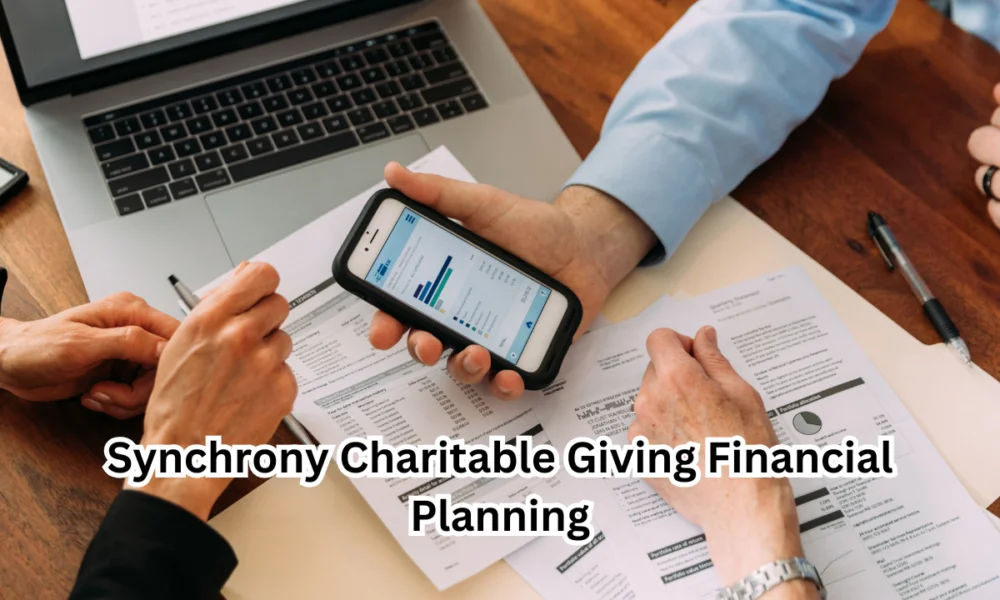 Synchrony Charitable Giving Financial Planning