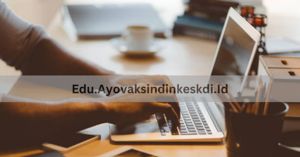 Edu.Ayovaksindinkeskdi.id