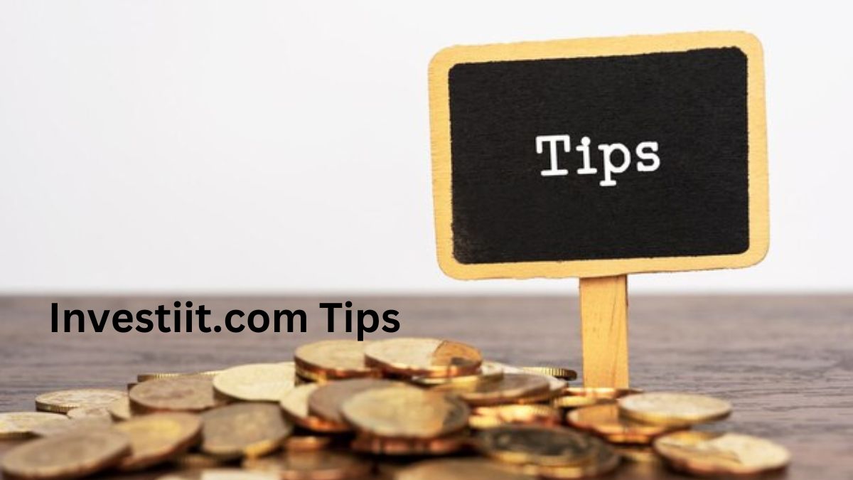 Investiit.com Tips