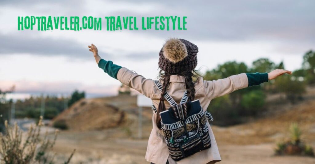 Hoptraveler.com Travel Lifestyle