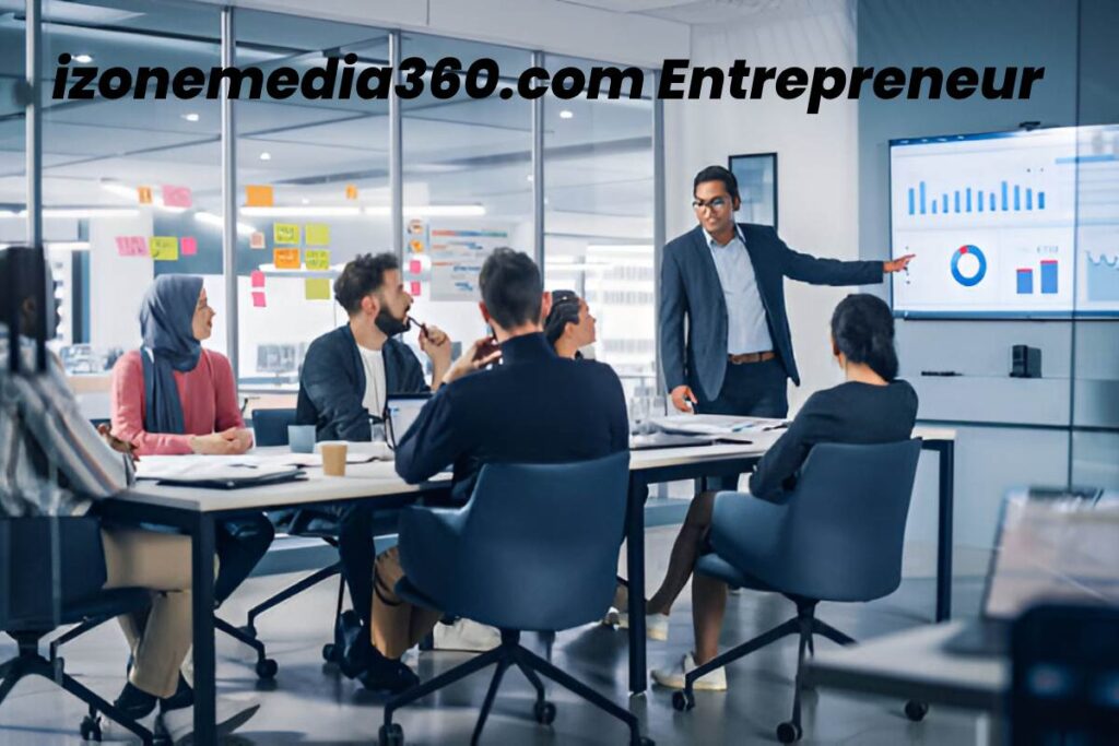 Izonemedia360.com Entrepreneur