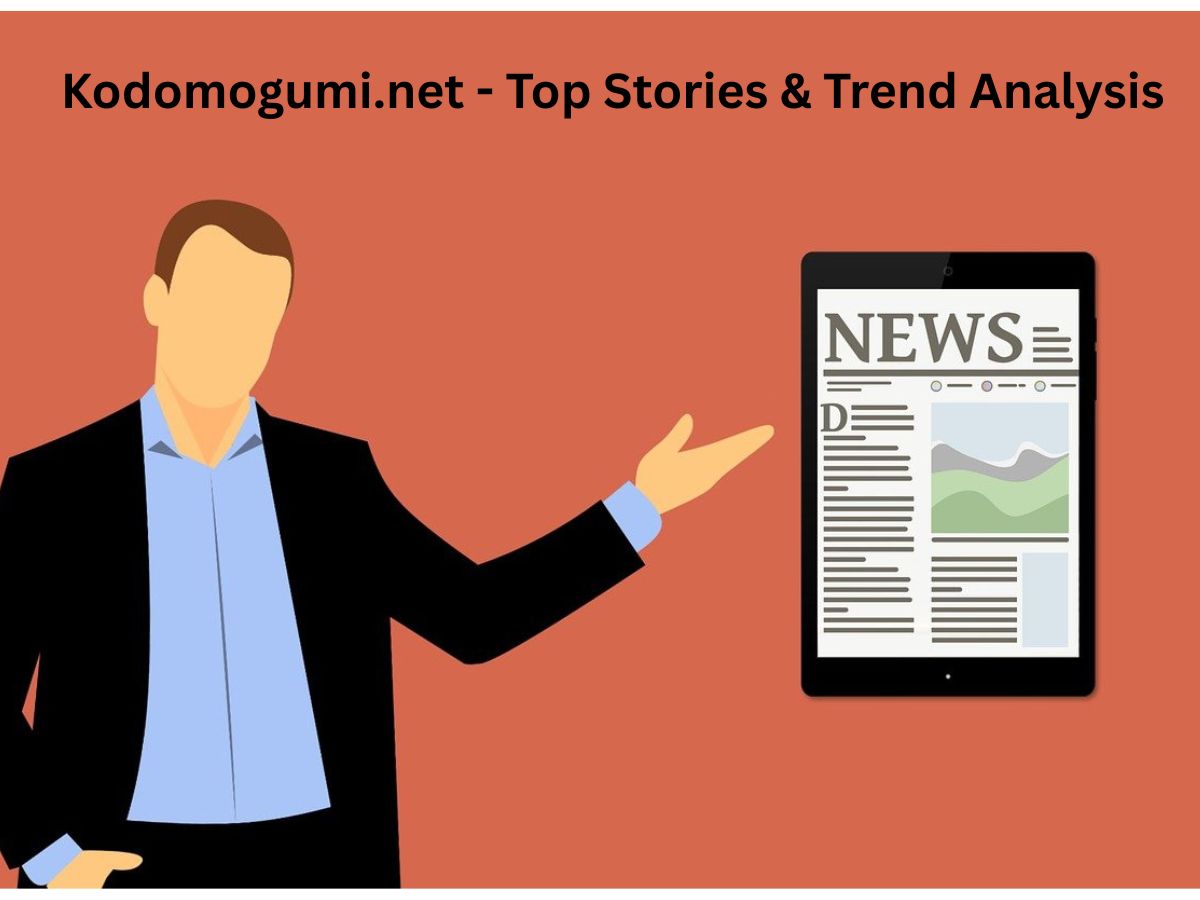 Kodomogumi.net - Top Stories & Trend Analysis