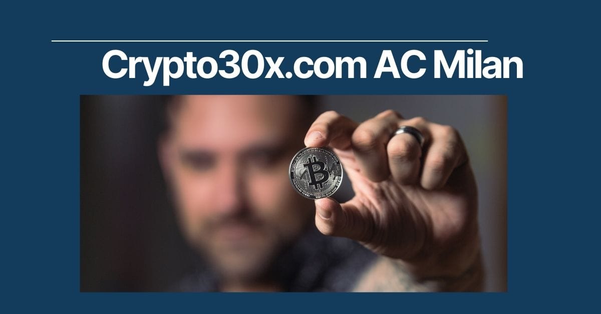 Crypto30x.com Ac Milan
