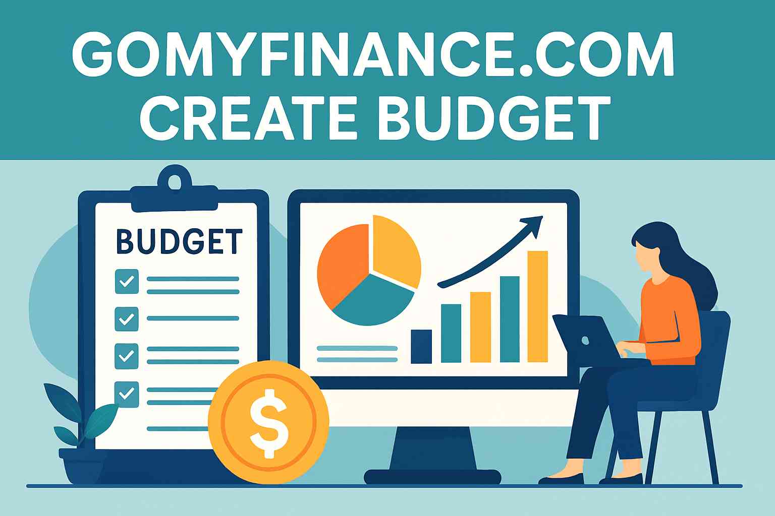 Gomyfinance.com Create Budget