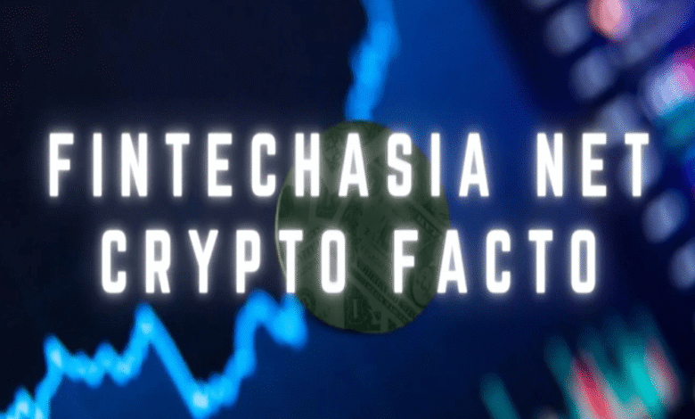 Fintechasia Net Crypto Facto