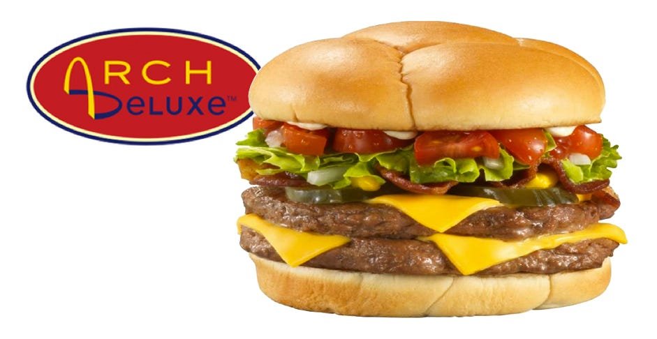 Mcdonalds Arch Deluxe Failure